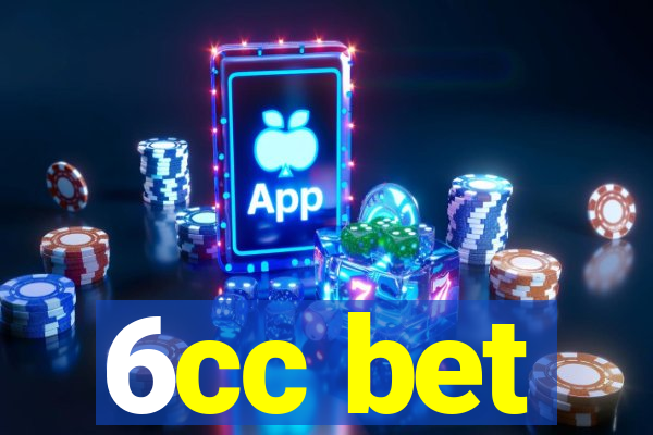 6cc bet